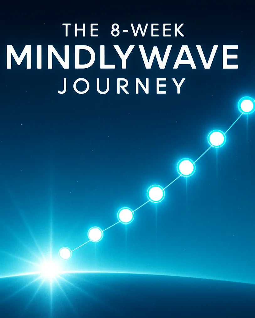The 8-Week MindlyWave Journey
